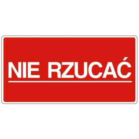 ETYKIETY 100x50mm NIE RZUCAĆ 1000szt